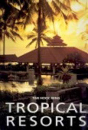 Tropical Resorts Architecture