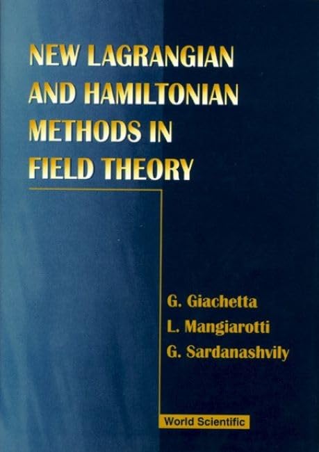 New Lagrangian and Hamiltonian Methods in Field Theory Business & Technology