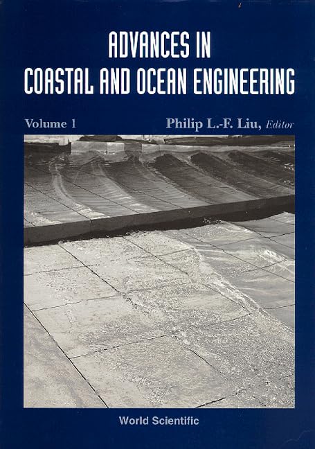 Advances In Coastal And Ocean Engineering, Vol 1 Business & Technology