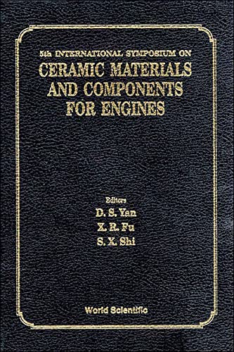 5th International Symposium on Ceramic Materials and Components for Engines: Shanghai, China 29 May-1 June 1994 (Proceedings) Business & Technology
