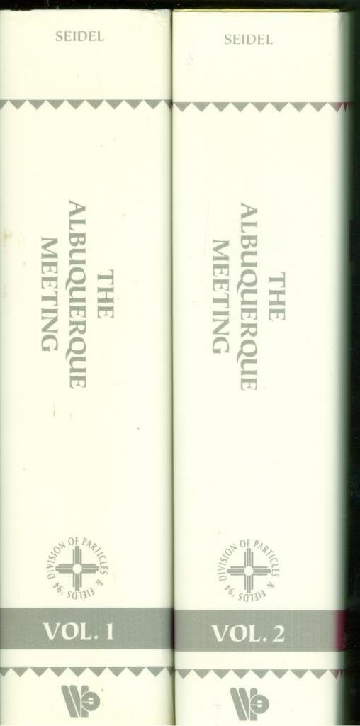 Albuquerque Meeting - Proceedings of the 8th Meeting Division of Particles and Fields of the American Physical Society (in 2 Volumes): August 2-6, ... Division of Particles and Fields of the Am Business & Technology