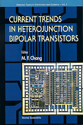 Current Trends in Heterojunction Bipolar Transistors (Selected Topics in Electronics and Systems, 2, Band 2) Business & Technology