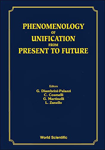 Phenomenology of Unification from Present to Future: 23-26 March, 1994 Roma Philosophy