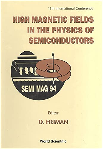 High Magnetic Fields in the Physics of Semiconductors - Proceedings of the Eleventh International Conference: 11th International Conference : August ... Massachusetts Institute of Technology Business & Technology