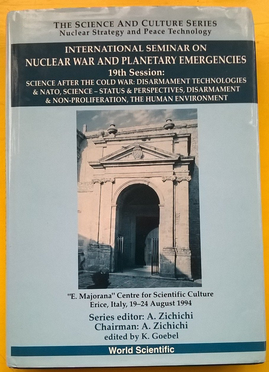Science After the Cold War: International Seminar on Nuclear War and Planetary Emergencies - 19th Session: 19th Session : Science After the Cold War : ... human (Science and Culture Series, Band 0) Reference Books