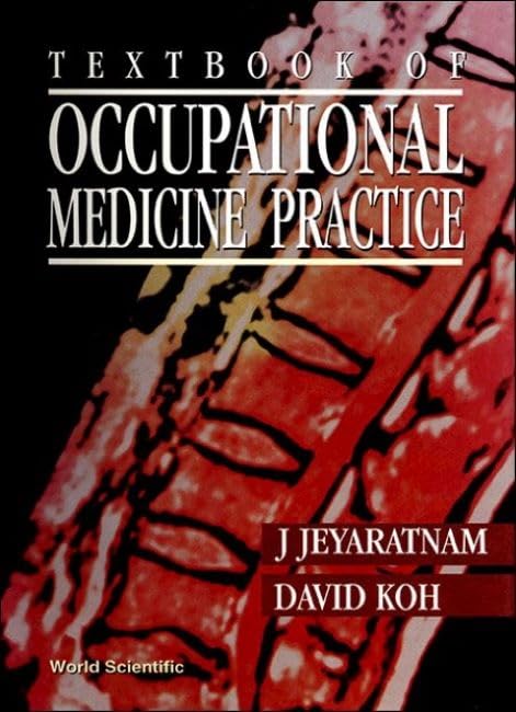 Textbook of Occupational Medicine Practice Medicine
