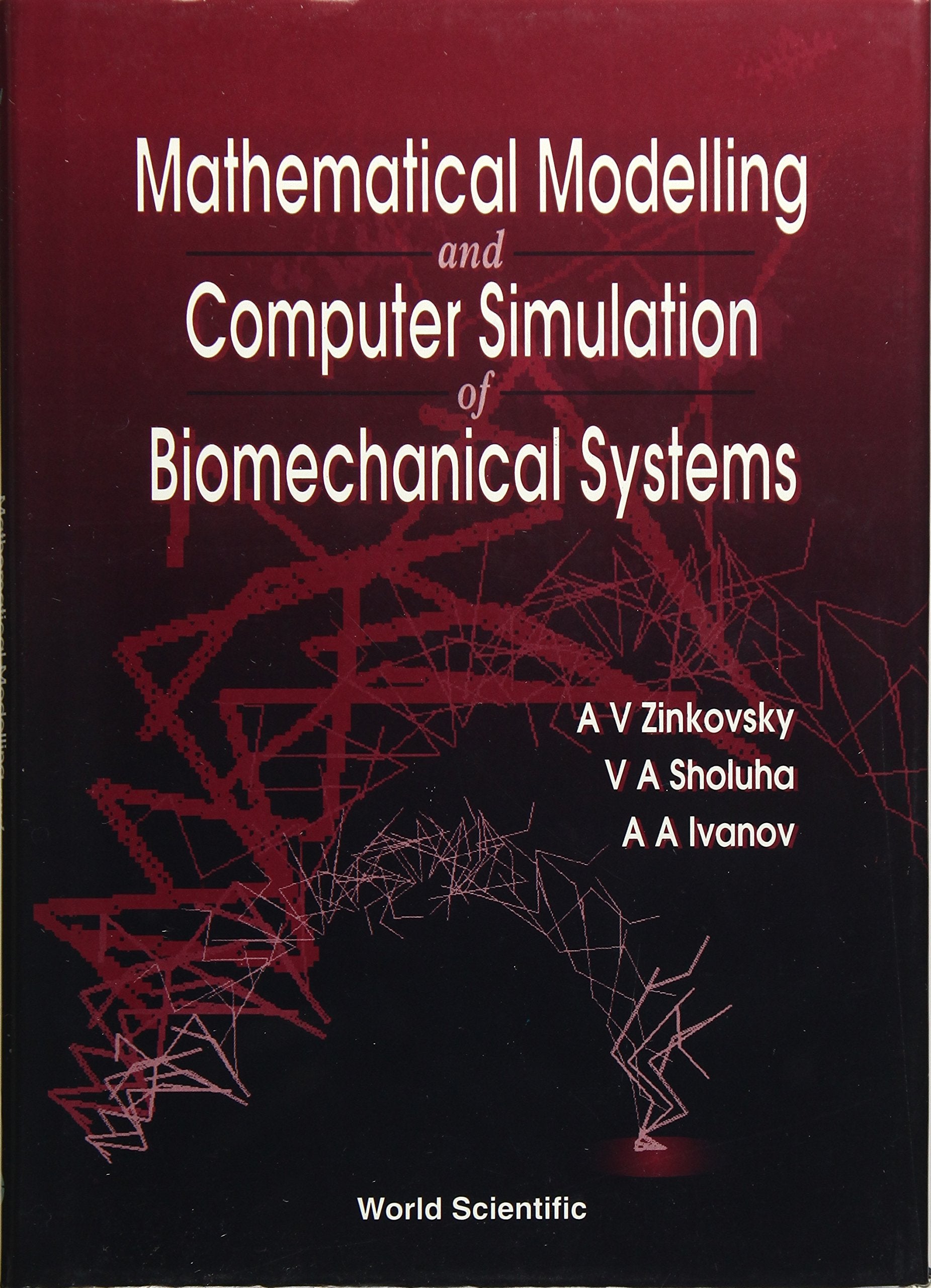 Product Image: Mathematical Modelling and Computer Simulation of Biomechanical Systems
