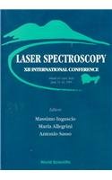Laser Spectroscopy - Proceedings Of The Xii International Conference: Proceedings of the 12th International Conference on Laser Spectroscopy, Capri, ... : Island of Capri, Italy June 11-16, 1995 Natural Sciences