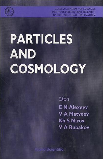 Particles and Cosmology - Proceedings of the International School Natural Sciences