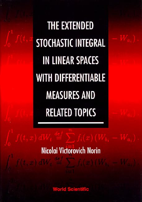 Extended Stochastic Integral In Linear Spaces With Differentiable Measures And Related Topics, The Mathematics
