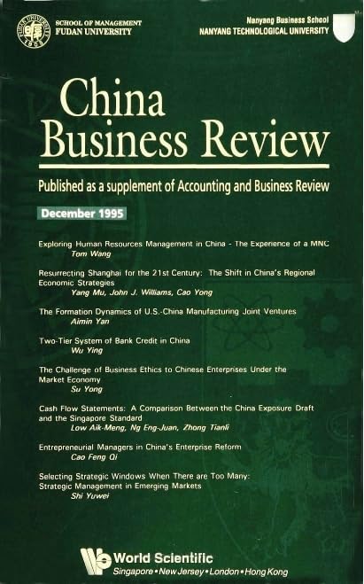 China Business Review 1995: A Supplement Of The Accounting And Business Review: Published As a Supplement of Accounting and Business Review : December 1995 Business, Finance & Career