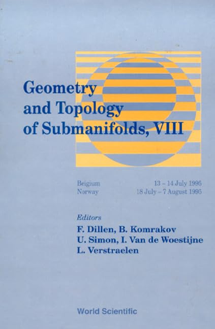 Geometry and Topology of Submanifolds VIII Mathematics