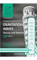 Proceedings of the International Conference on Gravitational Waves: Sources and Detectors, Cascina (Pisa), Italy 19-23 March 1996 (Edoardo Amaldi Foundation Series , Vol 2, Band 2) Natural Sciences