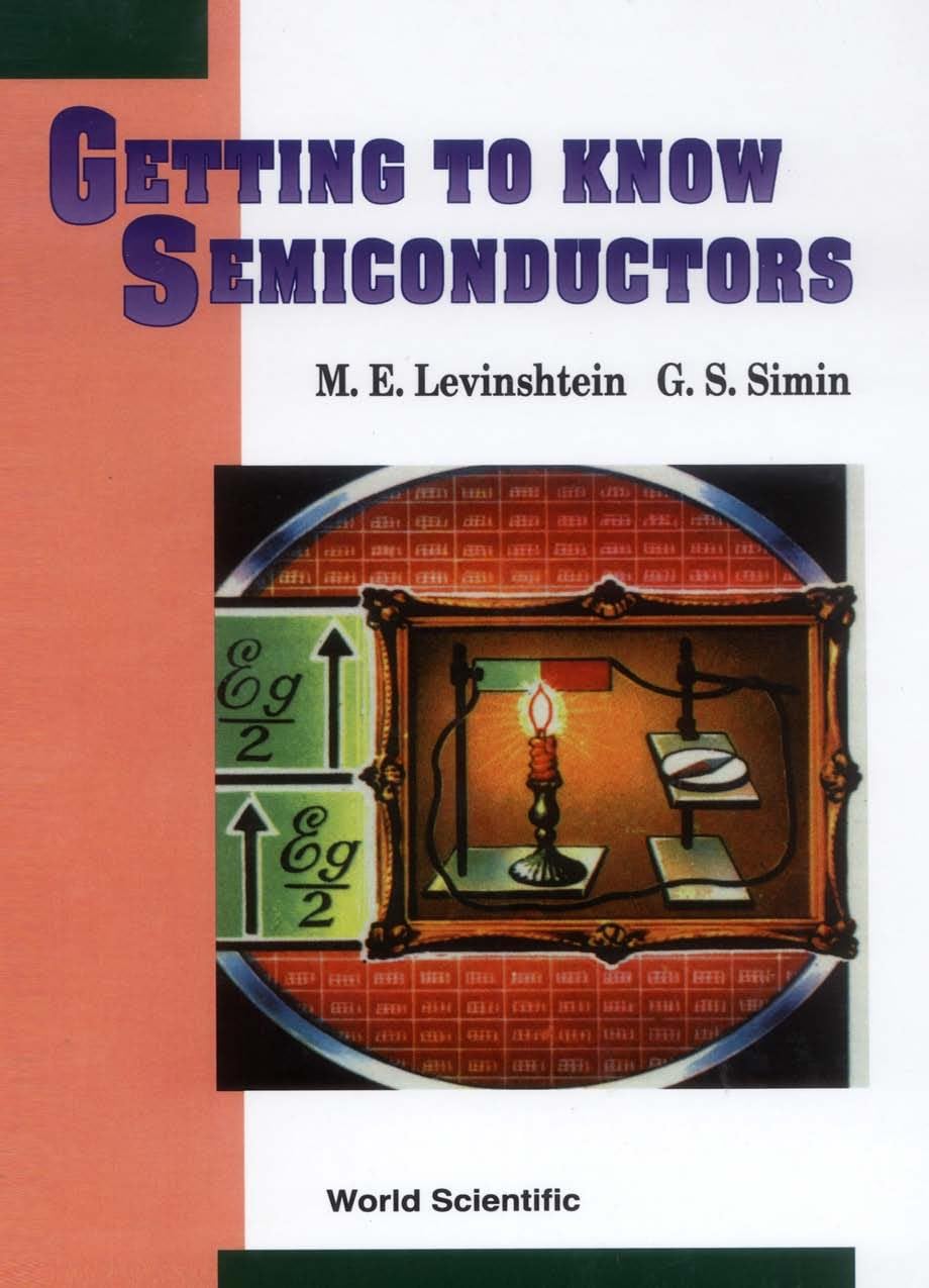 Getting to Know Semiconductors Business & Technology Books
