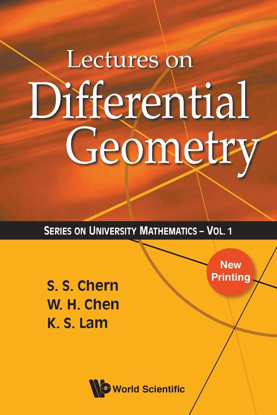 LECTURES ON DIFFERENTIAL GEOMETRY (V1) (Series on University Mathematics, Volume 1, Band 1) Mathematics