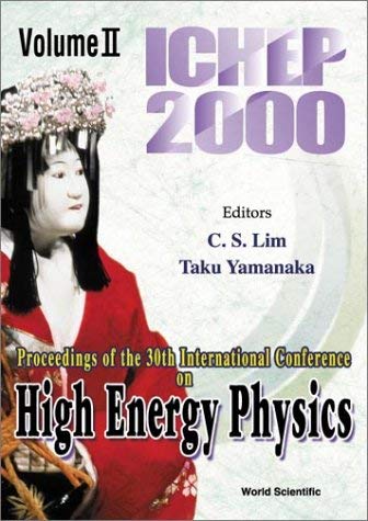 Proceedings of the 30th International Conference on High Energy Physics, Osaka, Japan, 27 July - 2 August 2000 Natural Sciences
