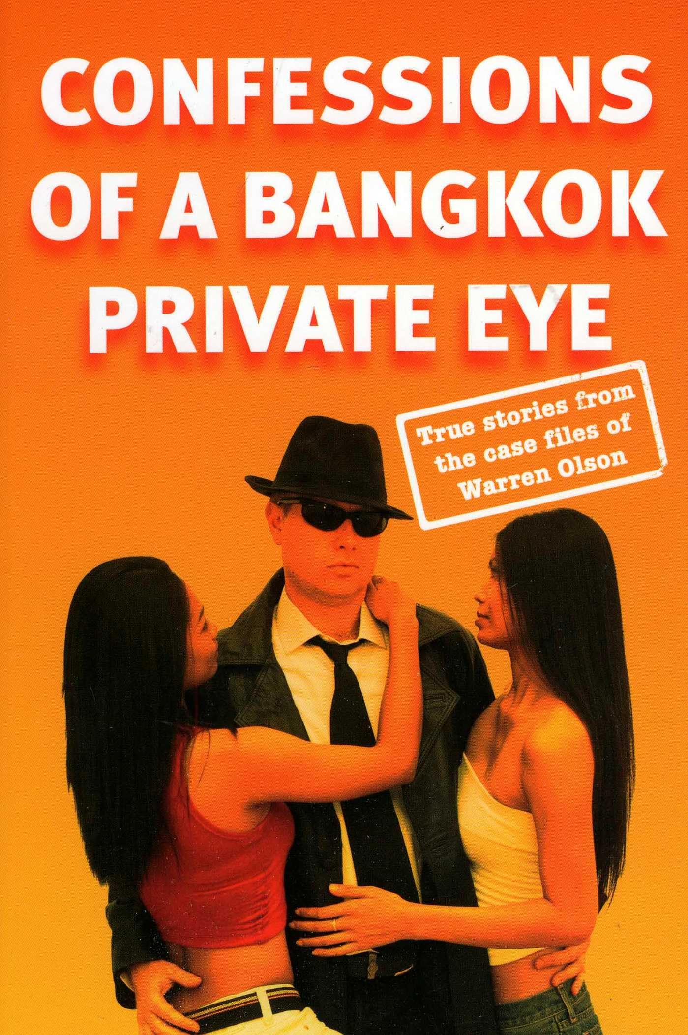 Confessions of a Bangkok Private Eye Social Sciences