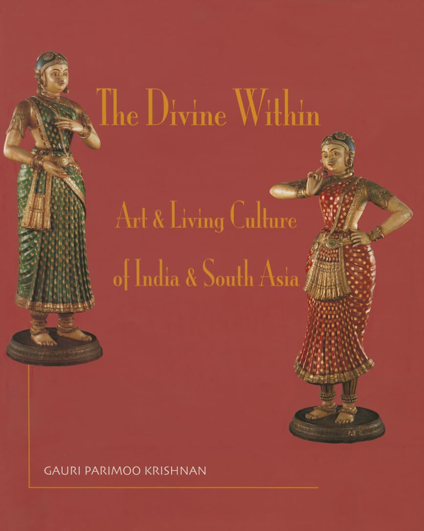 The Divine Within: Art & Living Culture of India & South Asia General education