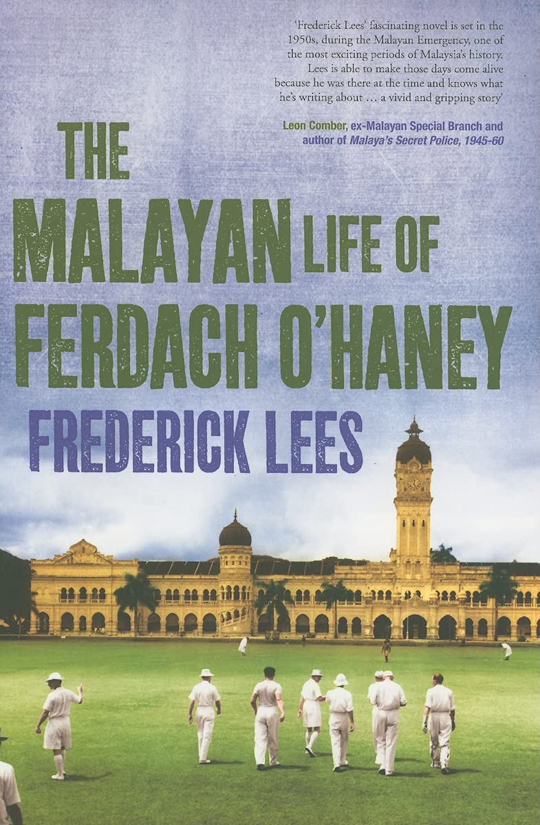 The Malayan Life of Ferdach O'Haney Contemporary literature