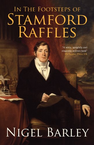 In the Footsteps of Stamford Raffles Social Sciences