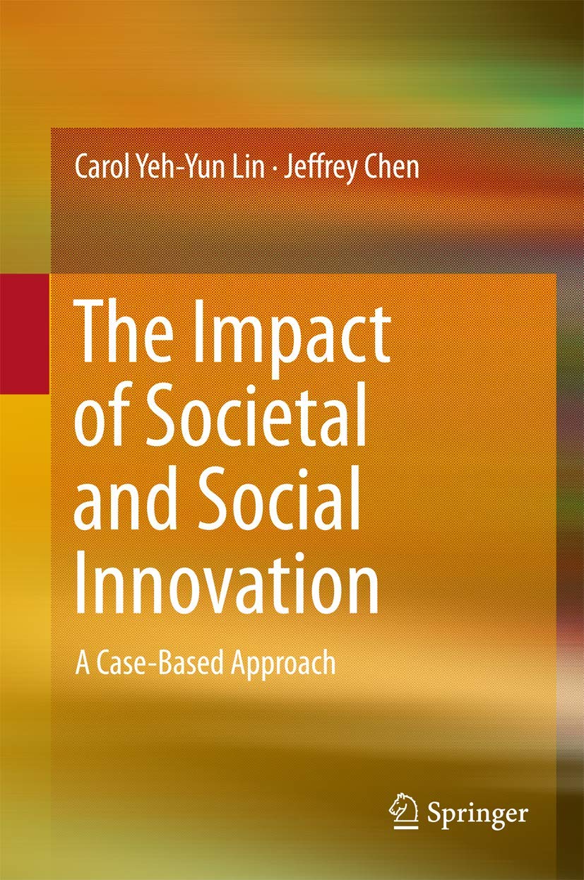 The Impact of Societal and Social Innovation: A Case-Based Approach Law