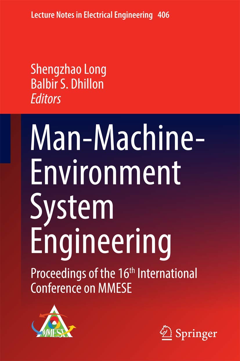Man-machine-environment System Engineering: Proceedings of the 16th International Conference on Mmese book