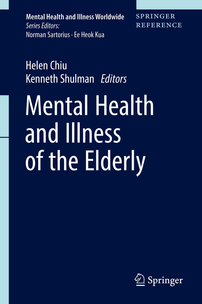 Mental Health and Illness of the Elderly book