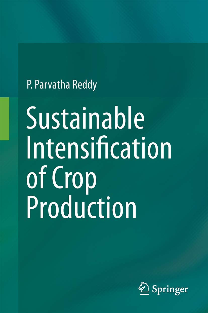Sustainable Intensification of Crop Production book