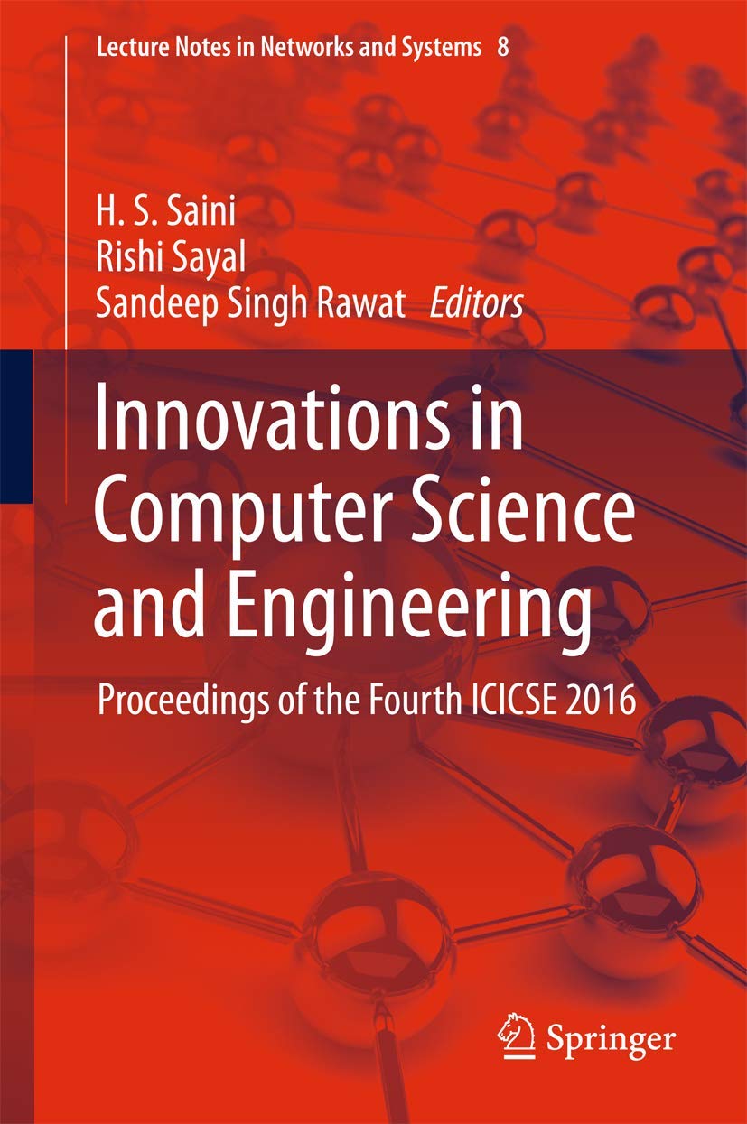 Innovations in Computer Science and Engineering: Proceedings of the Fourth Icicse 2016 book