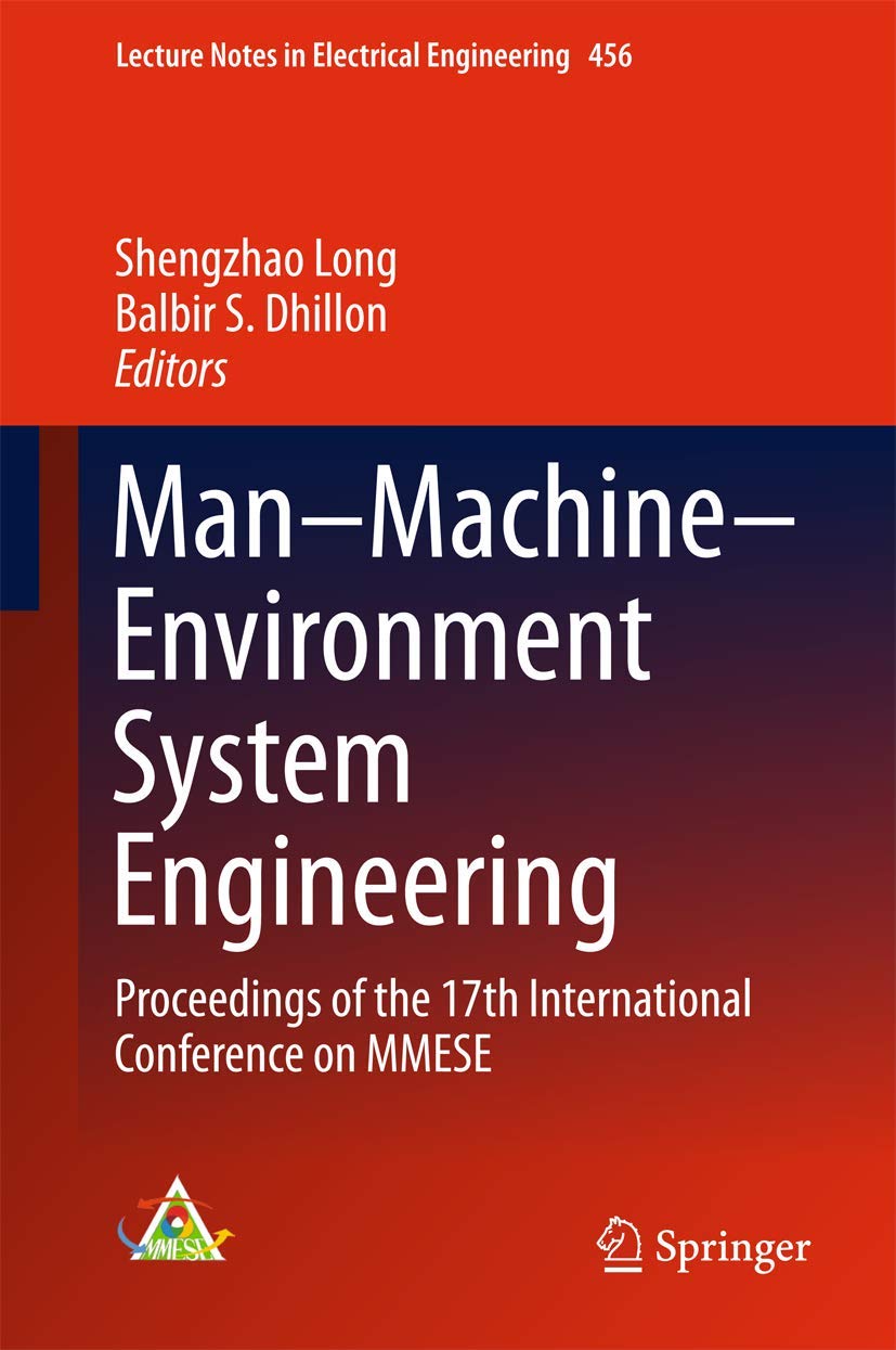 Man-machine-environment System Engineering: Proceedings of the 17th International Conference on Mmese book