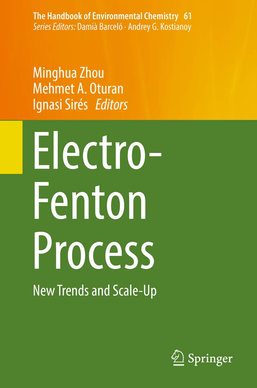 Electro-Fenton Process: New Trends and Scale-Up book
