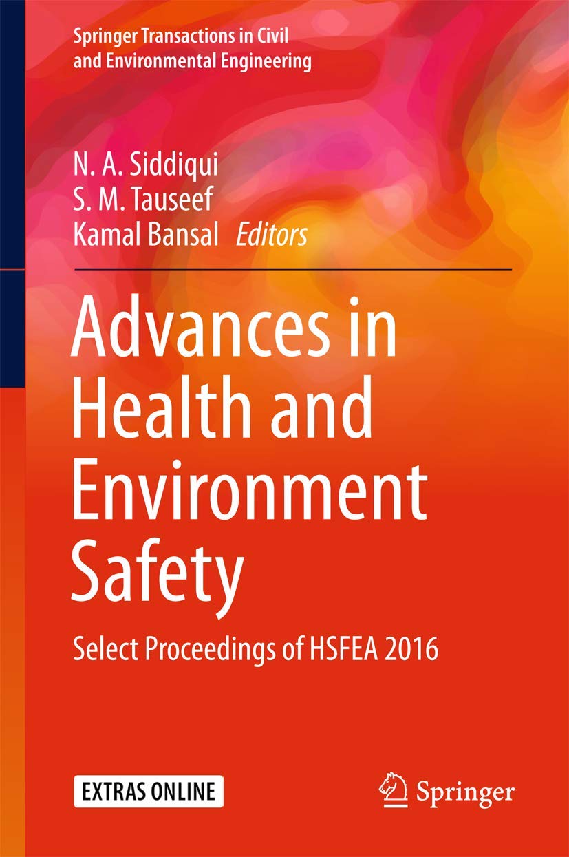 Advances in Health and Environment Safety Business & Technology