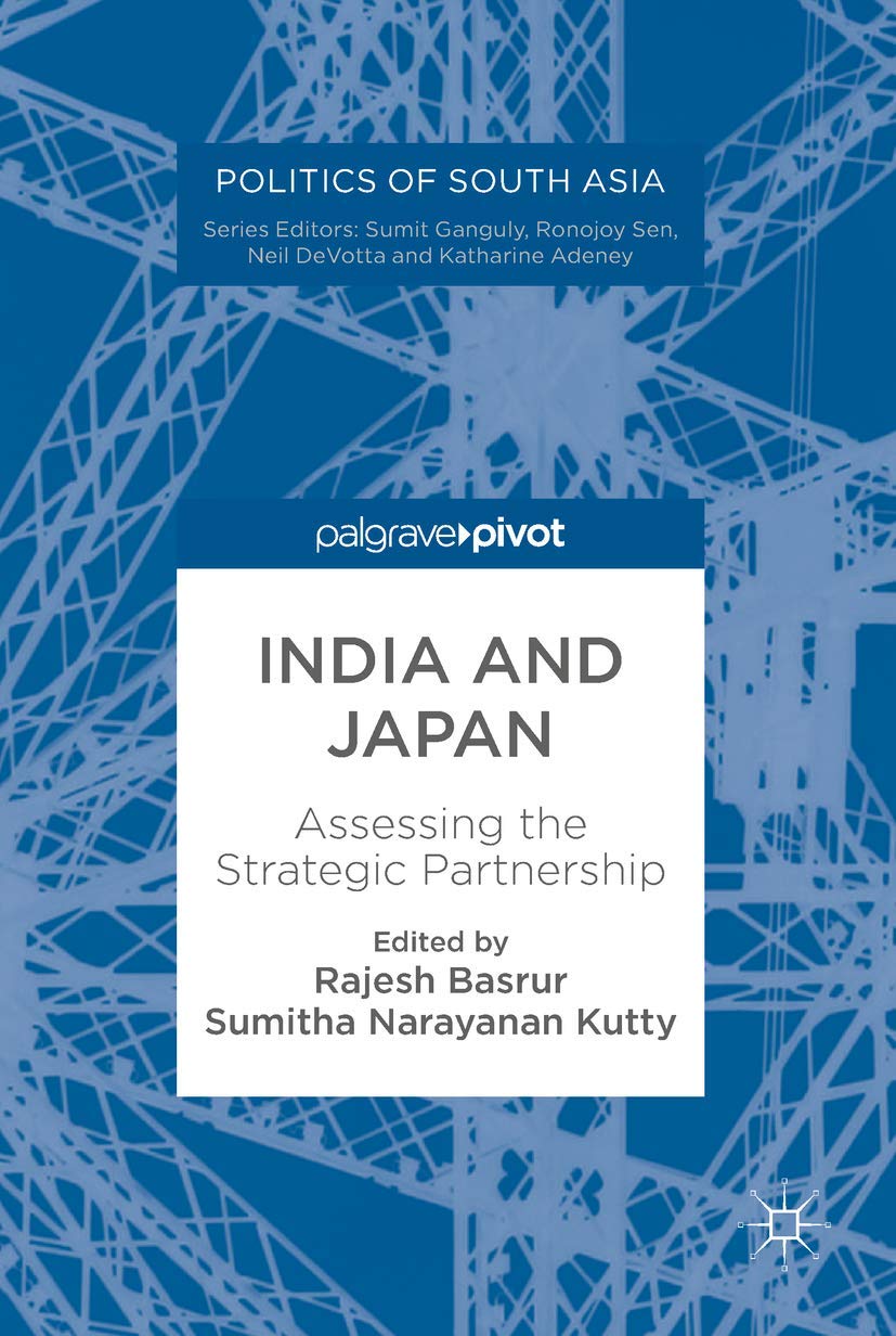 India and Japan: Assessing the Strategic Partnership (Politics of South Asia) Law