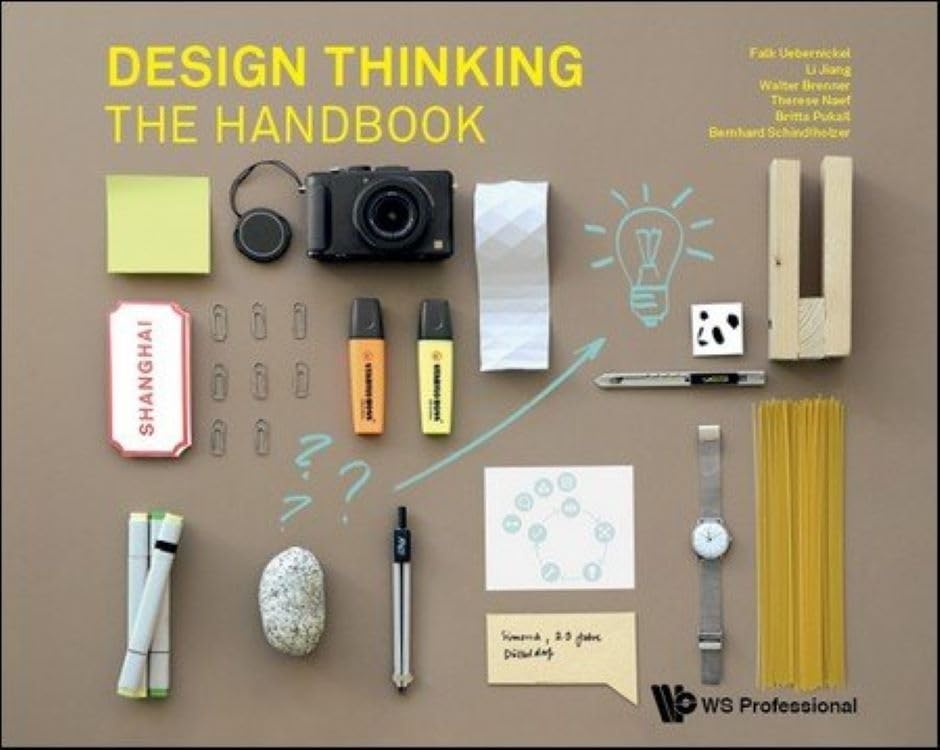 Design Thinking: The Handbook Business, Finance & Career