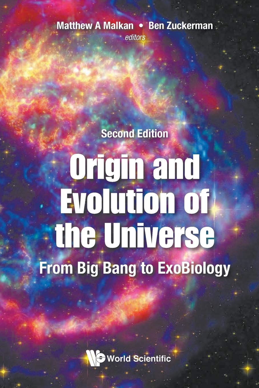 Origin And Evolution Of The Universe: From Big Bang To Exobiology (Second Edition) book