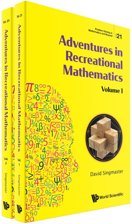 Product Image: Adventures in Recreational Mathematics (Problem Solving in Mathematics and Beyond, 21, Band 21)