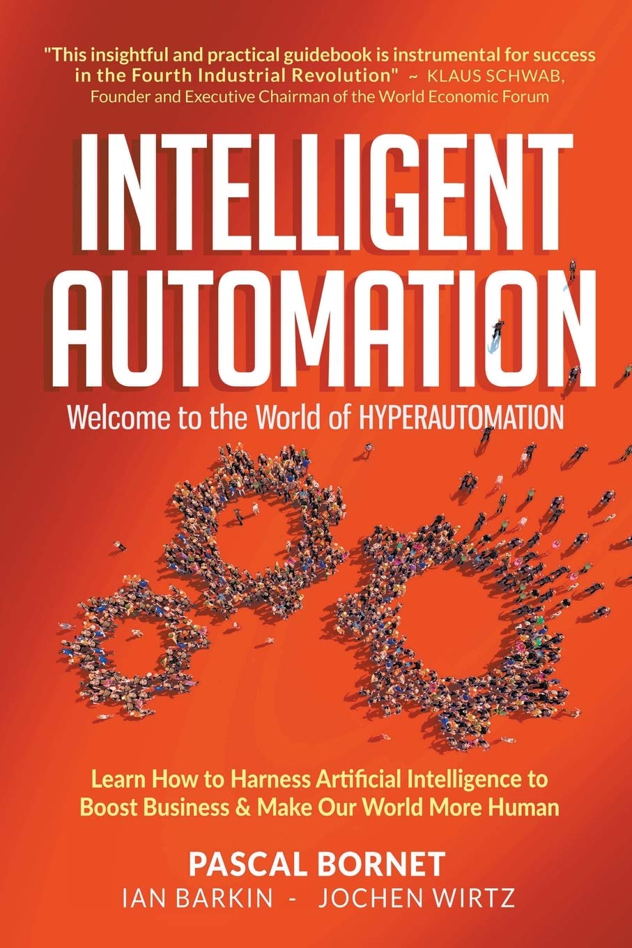 INTELLIGENT AUTOMATION: WELCOME TO WORLD OF HYPERAUTOMATION Law