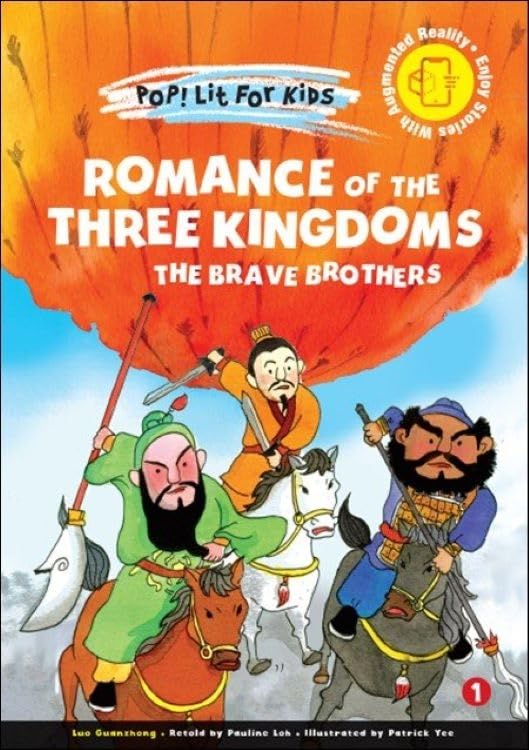 Romance of the Three Kingdoms: The Brave Brothers (Pop! Lit for Kids, Band 10) Novels & Short Stories