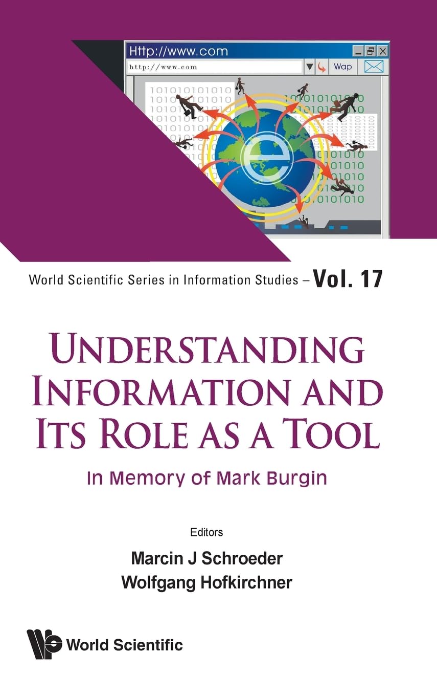 UNDERSTANDING INFORMATION AND ITS ROLE AS A TOOL Computer Science