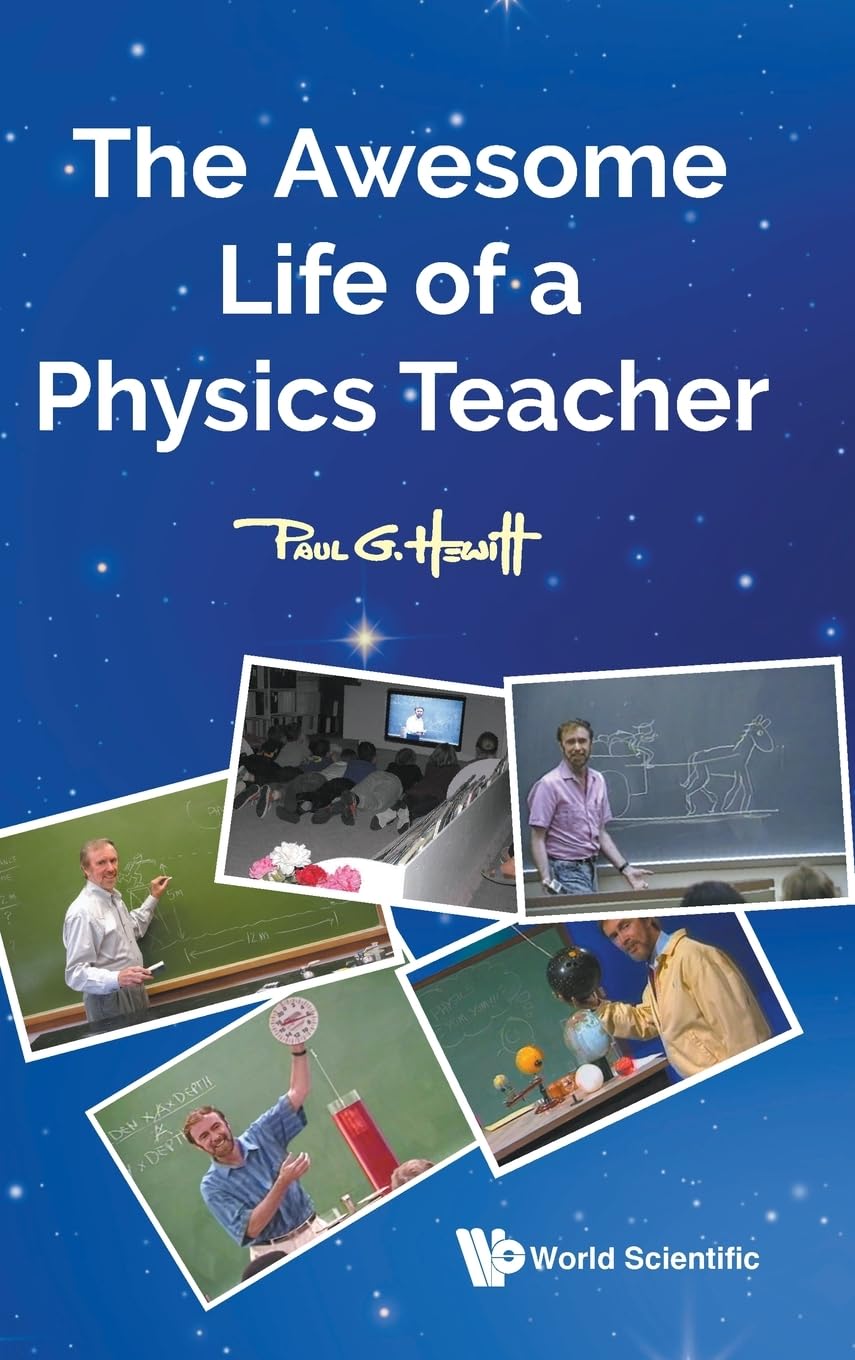 AWESOME LIFE OF A PHYSICS TEACHER, THE Business & Technology