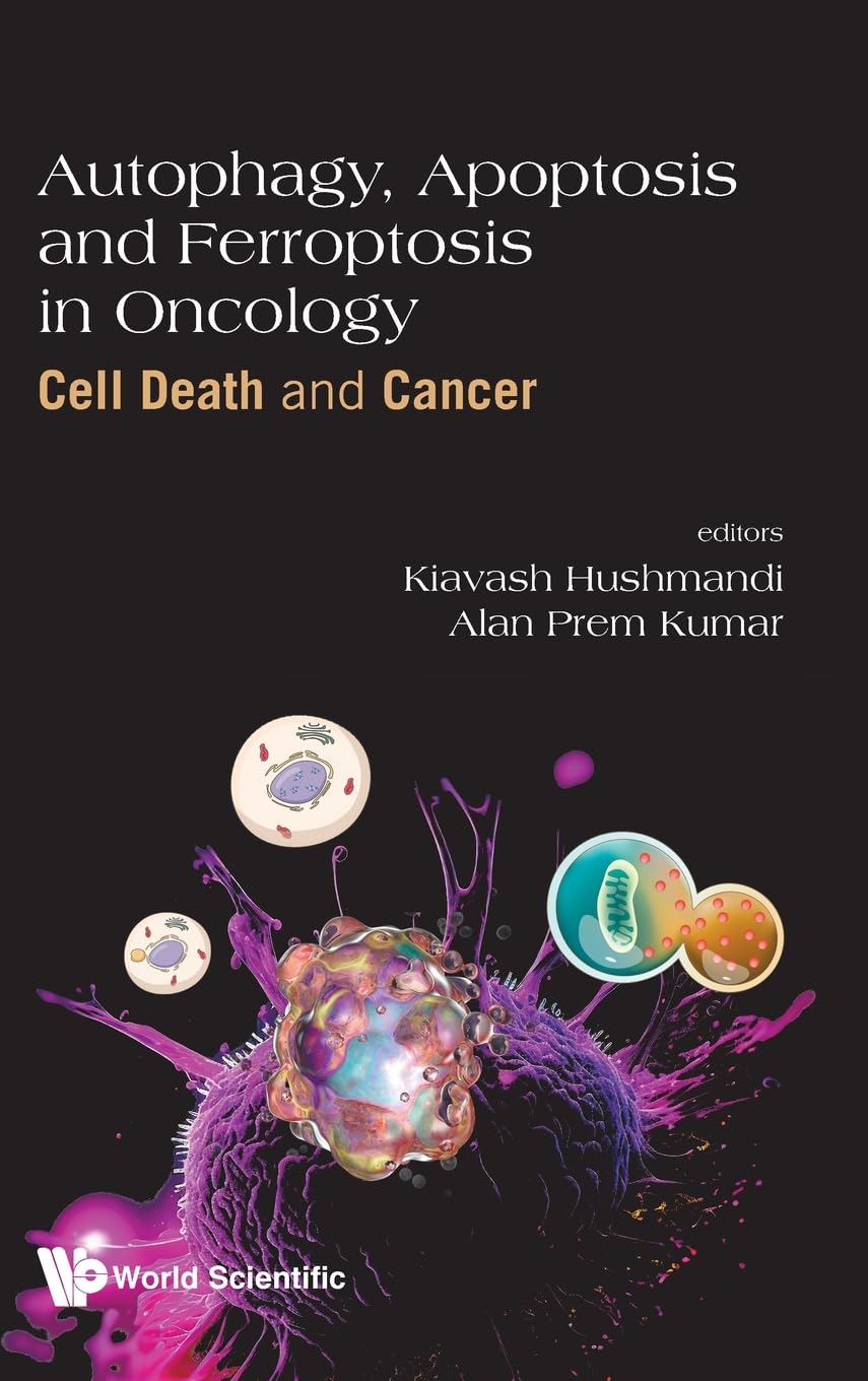AUTOPHAGY, APOPTOSIS AND FERROPTOSIS IN ONCOLOGY Medicine