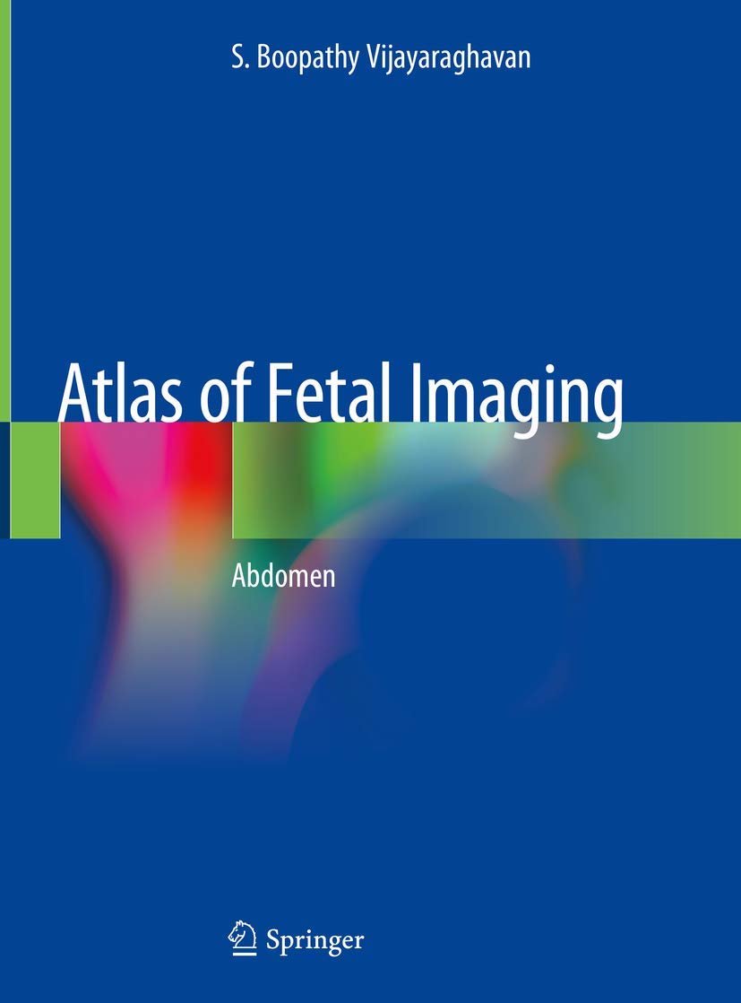 Atlas of Fetal Imaging: Abdomen book
