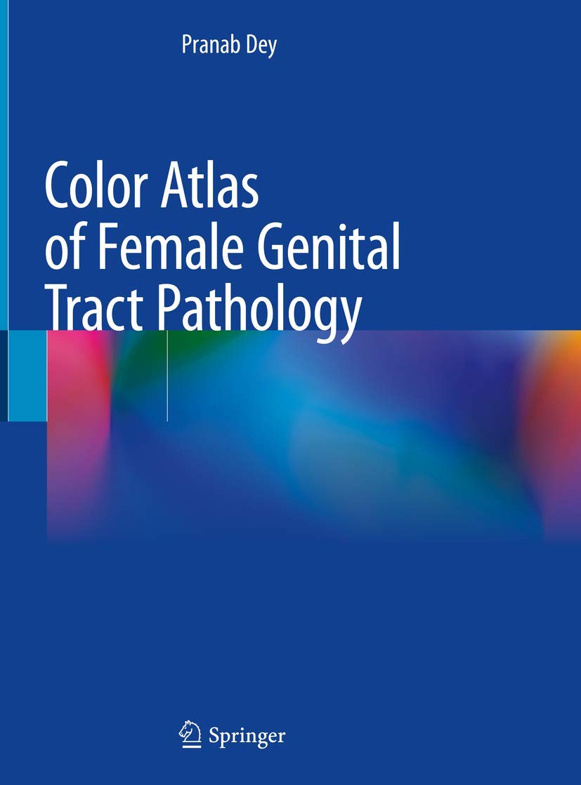 Color Atlas of Female Genital Tract Pathology book