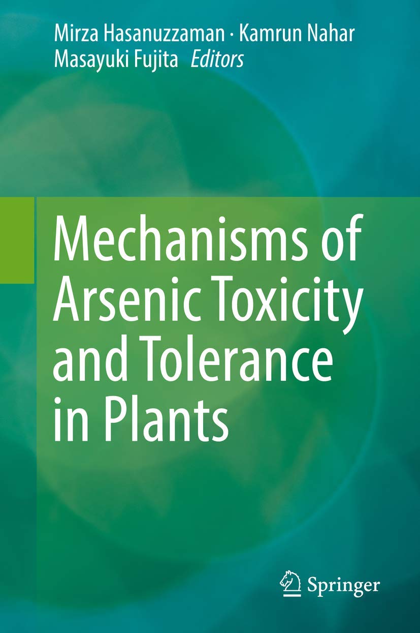 Mechanisms of Arsenic Toxicity and Tolerance in Plants Medicine