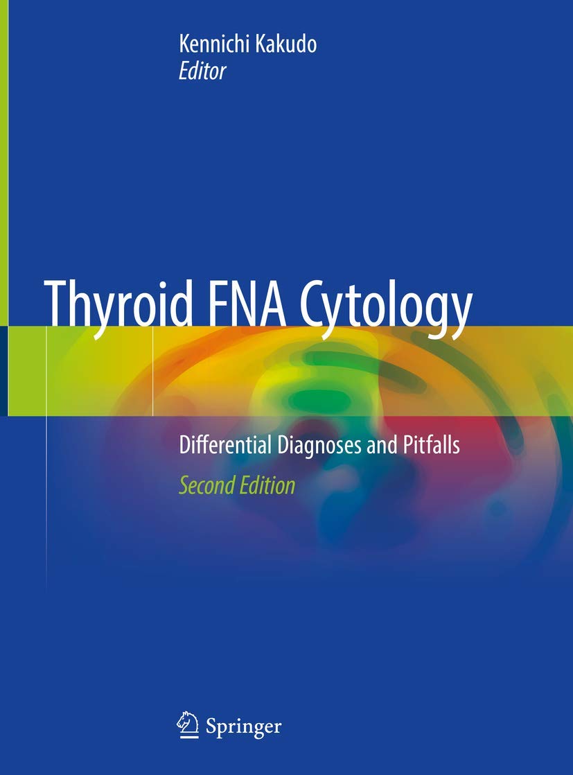 Thyroid FNA Cytology: Differential Diagnoses and Pitfalls Medicine