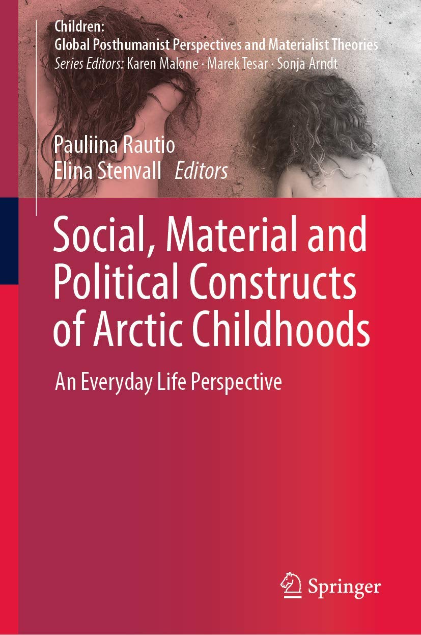Social, Material and Political Constructs of Arctic Childhoods Law