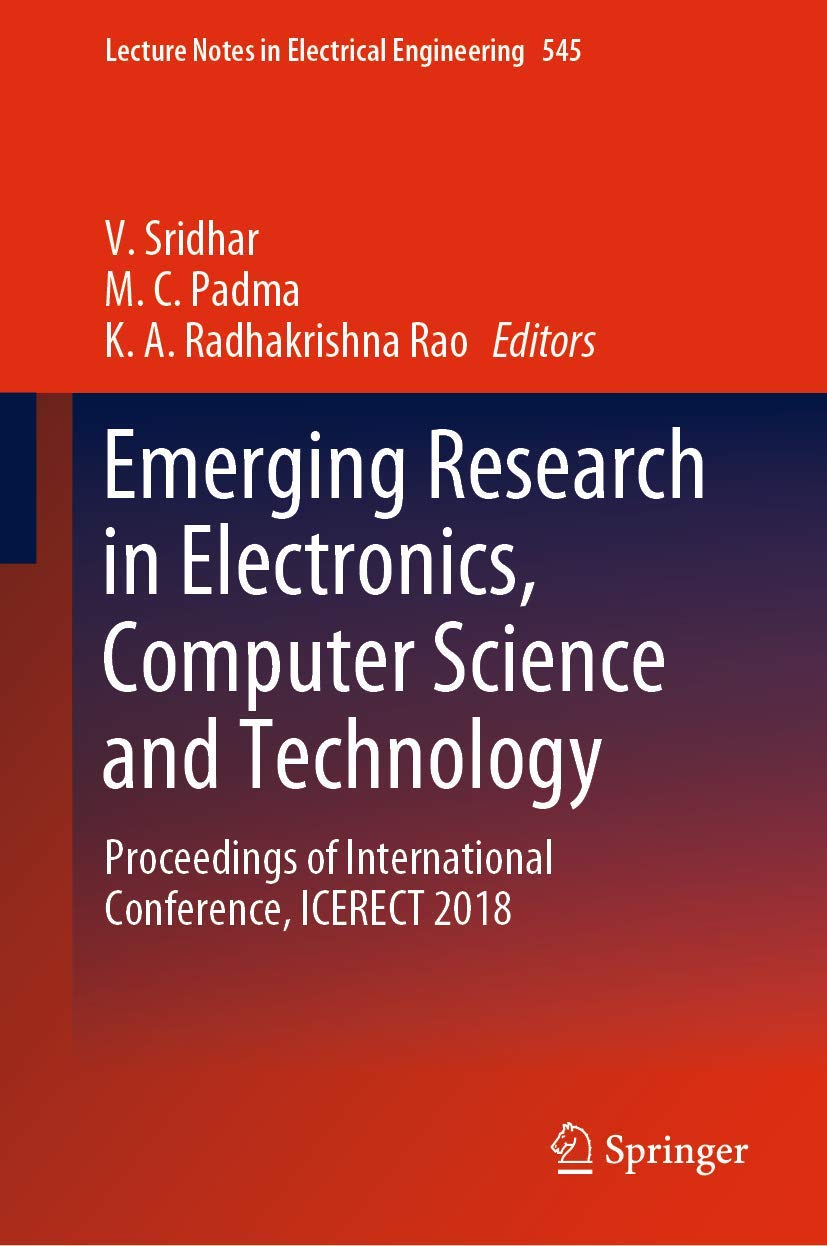 Emerging Research in Electronics, Computer Science and Technology: Proceedings of International Conference, ICERECT 2018 (Lecture Notes in Electrical Engineering, 545, Band 545) Medicine