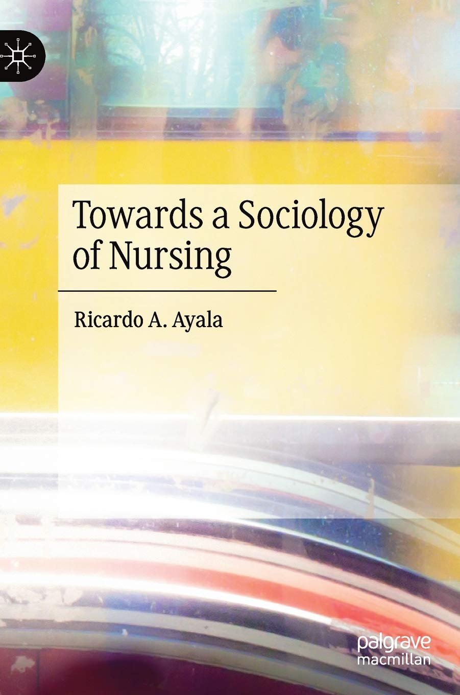 Towards a Sociology of Nursing book