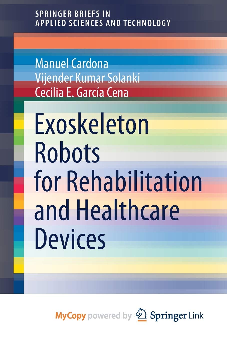 Exoskeleton Robots for Rehabilitation and Healthcare Devices Business & Technology