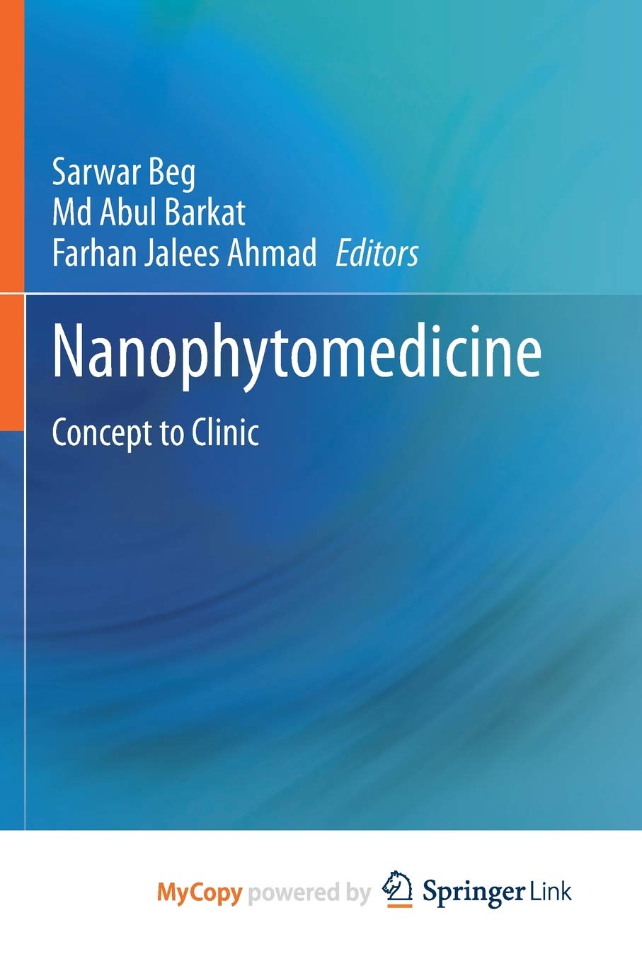 Nanophytomedicine: Concept to Clinic Medicine